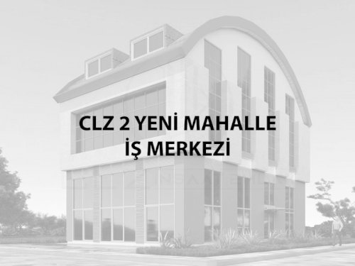 CLZ Yeni Mahalle İş Merkezi